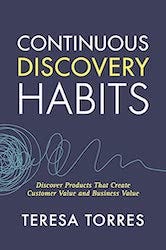 Cover of Continuous Discovery Habits by Teresa Torres